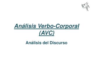 Análisis Verbo-Corporal (AVC)
