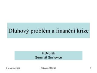 Dluhový problém a finanční krize