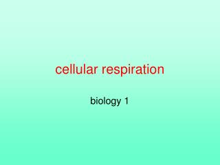 cellular respiration