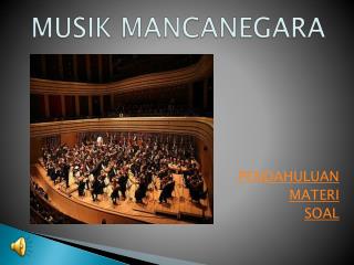 MUSIK MANCANEGARA