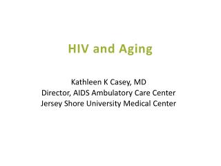 HIV and Aging