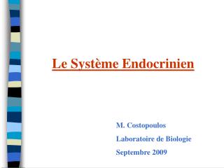 Le Système Endocrinien