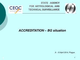 ACCREDITATION – BG situation