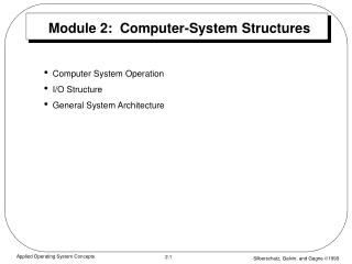 Module 2: Computer-System Structures