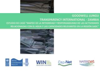 GOODWELL LUNGU TRANSPARENCY INTERNATIONAL - ZAMBIA