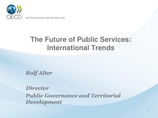 The Future of Public Services: International Trends