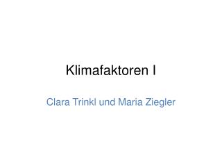 Klimafaktoren I