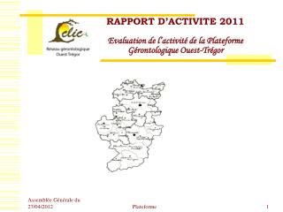 RAPPORT D’ACTIVITE 2011 Evaluation de l’activité de la Plateforme Gérontologique Ouest-Trégor