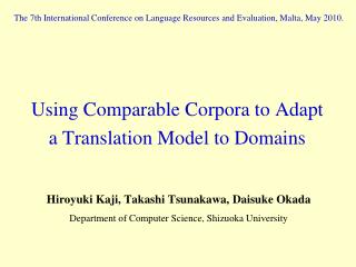 Using Comparable Corpora to Adapt a Translation Model to Domains