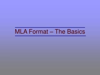 MLA Format – The Basics