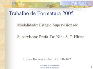 Trabalho de Formatura 2005