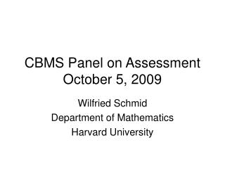 CBMS Panel on Assessment October 5, 2009