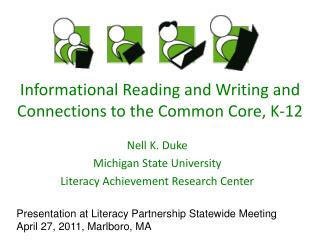 Informational Reading and Writing and Connections to the Common Core, K-12