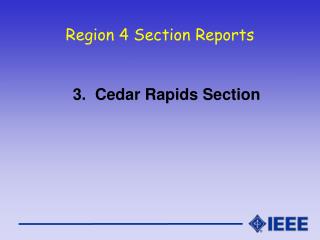 Region 4 Section Reports