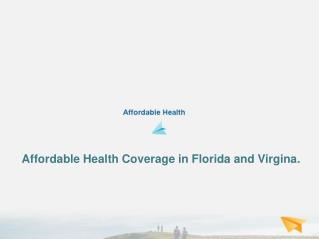 Affordable Health Insurance Florida & Virgina