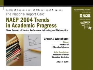 NAEP 2004 Trends in Academic Progress
