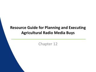 Resource Guide for Planning and Executing Agricultural Radio Media Buys