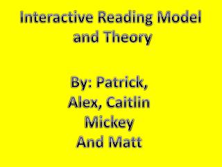 Interactive Reading Model and Theory