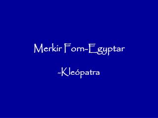 Merkir Forn-Egyptar