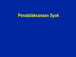 Penatalaksanaan Syok