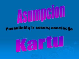 Pasauliečių ir seserų asociacija