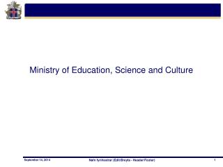 Ministry of Education, Science and Culture