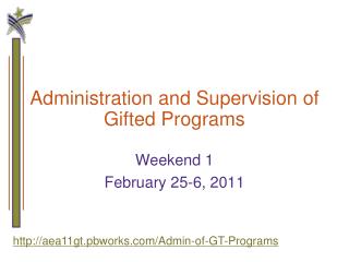 Administration and Supervision of Gifted Programs