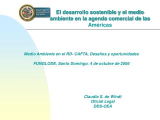 El desarrollo sostenible y el medio ambiente en la agenda comercial de las Américas