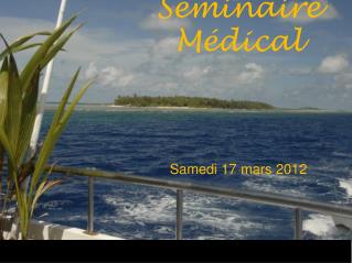 Séminaire Médical