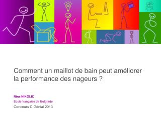 Comment un maillot de bain peut améliorer la performance des nageurs ?
