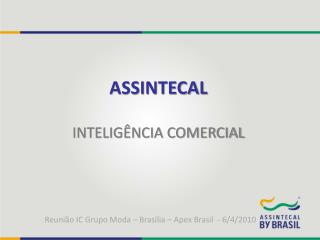 ASSINTECAL INTELIGÊNCIA COMERCIAL