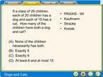 If a class of 29 children, each of 20 children has a dog and each of 15 has a cat. How many of the children have both a