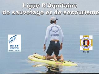 Ligue d’Aquitaine de sauvetage et de secourisme