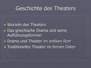 Geschichte des Theaters