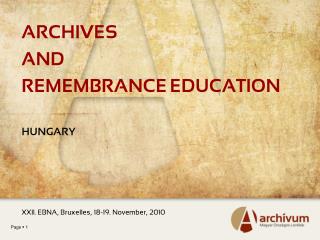 ARCHIVES AND REMEMBRANCE EDUCATION