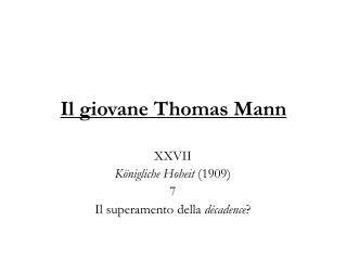 Il giovane Thomas Mann