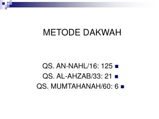 METODE DAKWAH