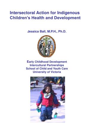 Intersectoral Action for Indigenous Children’s Health and Development