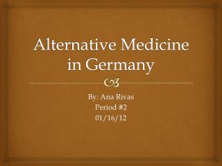 Alternative Medicine in Germany