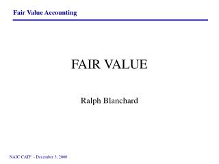 FAIR VALUE