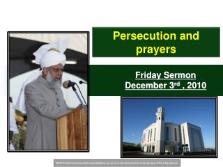 Friday Sermon December 3 rd , 2010