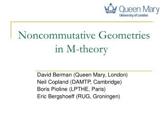 Noncommutative Geometries in M-theory