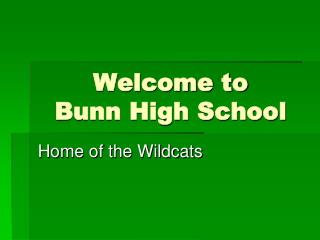 Welcome to Bunn High School