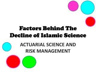 Factors Behind The Decline of Islamic Science