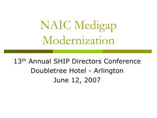 NAIC Medigap Modernization