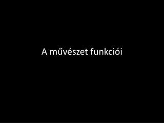 A művészet funkciói