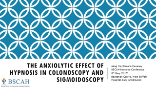 The Anxiolytic Effect of Hypnosis in Colonoscopy and Sigmoidoscopy