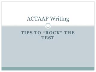 ACTAAP Writing