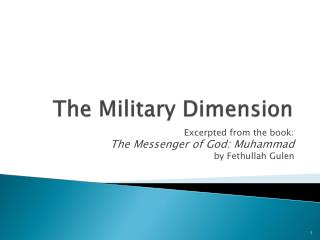 The Military Dimension