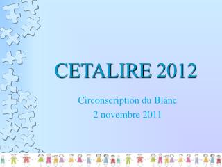 CETALIRE 2012